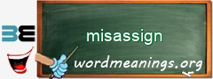 WordMeaning blackboard for misassign
